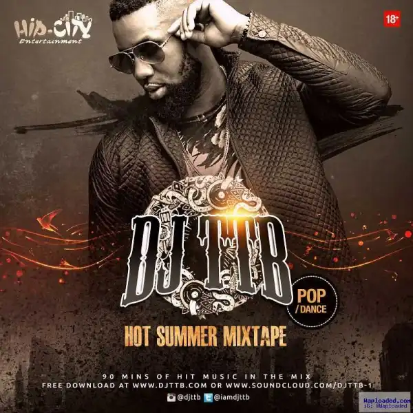DJ TTB - Hot Summer (Mix)